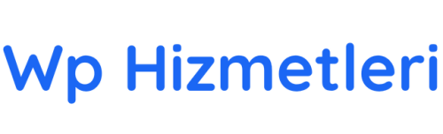 Wp Hizmetleri - Tüm Wordpress Hizmetleri Burada 